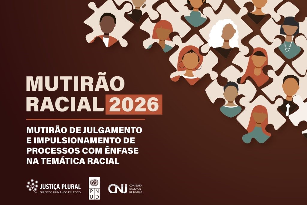 Mutirão Racial 2026 busca acelerar julgamento de processos sobre racismo